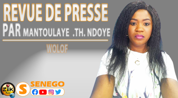 Ecoutez la revue de presse ( Wolof) ZIK FM du vendredi 20 septembre 2024 